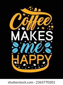 Typography coffee T-shirt Design, coffee tee vector art