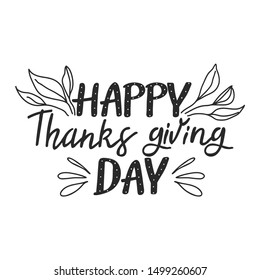 Typography composition for Thanksgiving Day. Autumn leaves and lettering.   Vector illustration on white background.