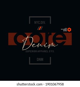 typography CORE DENIM for print t shirt
