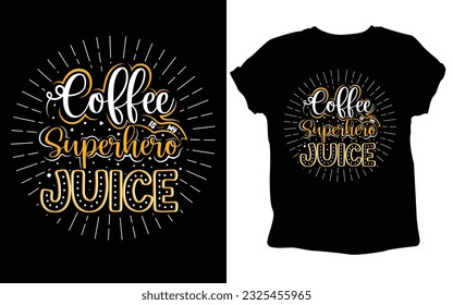 typography custom coffee t shirt design ,motivational typography t-shirt design, Positive quotes t-shirt design, Coffee SVG t shirt design.