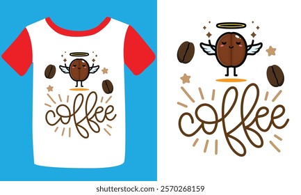 Typography custom coffee t shirt design ,motivational typography t-shirt design, Positive quotes t-shirt design, Coffee t shirt design.