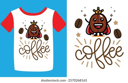 Typography custom coffee t shirt design ,motivational typography t-shirt design, Positive quotes t-shirt design, Coffee t shirt design.