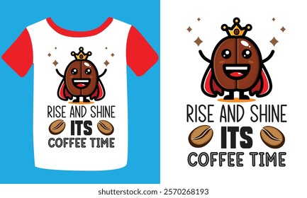 Typography custom coffee t shirt design ,motivational typography t-shirt design, Positive quotes t-shirt design, Coffee t shirt design.