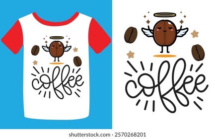 Typography custom coffee t shirt design ,motivational typography t-shirt design, Positive quotes t-shirt design, Coffee t shirt design.