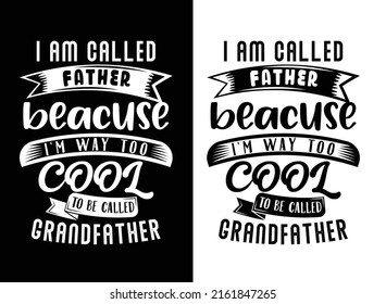 Typography custom creative new Father's Day t shirt design vector art print on demand