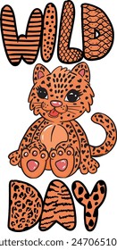 Typography cute print with hand-drawn leopard and slogan.  fashion drawing for t-shirts. creative design for girls. Hand drawn Illustration  for clothes. Girlish print