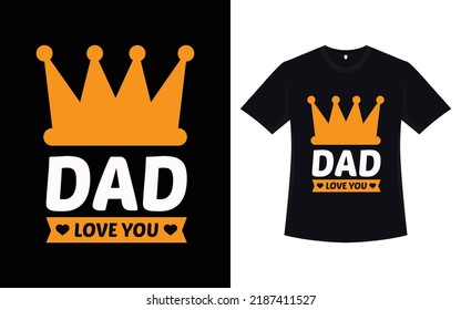 Typography dad t-shirt design with vector 