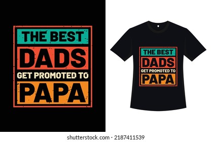 Typography dad t-shirt design with vector 