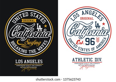 Typography design California USA style  for t-shirt print and other uses. Vector image design.
