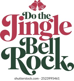 Diseño de tipografía del Rock Do the Jingle Bell, estilo de Vector con fondo blanco