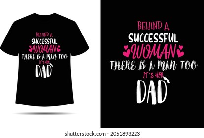 Typography design for father's day t-shirts. With lovely quotes, vectors of father's identity. t-shirts for showing love for father by children.a good gift for fathers.