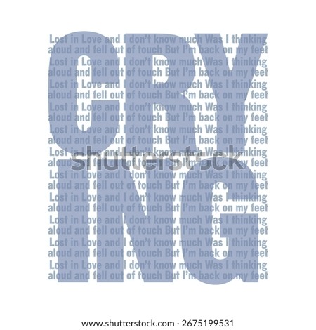 Typography design featuring repeated song lyric text 