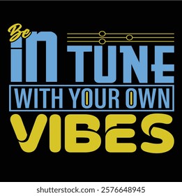 Typography design with motivational quote 'All is Good When All is Vibin'.