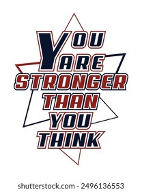 Typography design, quote and slogan.