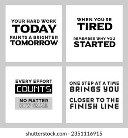 Typography design sets. Hard work, effort, and persistence related quotes. Isolated white background.