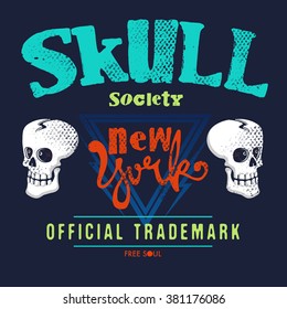 Typography design with skull on triangle background. Vector design for your projects. Print design idea for jersey fabrics.