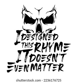 Typography design t-shirt black skull vector.