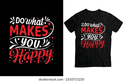 Typography design T-shirt Design- Trendy T-Shirt design