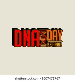 Typography for DNA Day vector Illustration for template design