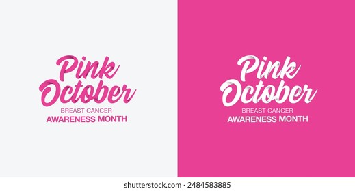 Typografie auf Englisch ( rosa Oktober ) , Vektorillustration 
In: Breast Cancer Awareness Month