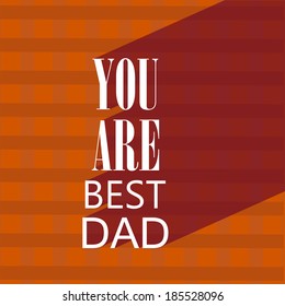 typography for fathers day card.