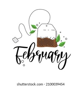 Typography of february with tea bag