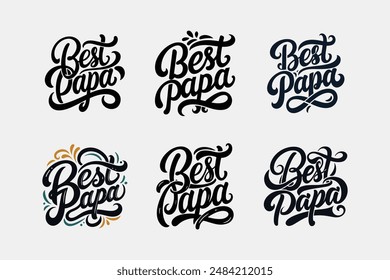 typography fo the text best papa calligraphy