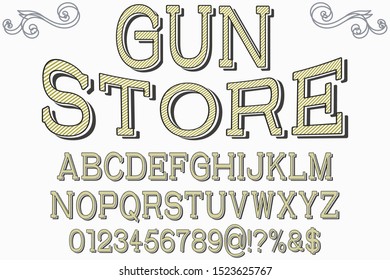 Typography font uppercase and numbers. vector illustrator vector typeface old style named gun store any design