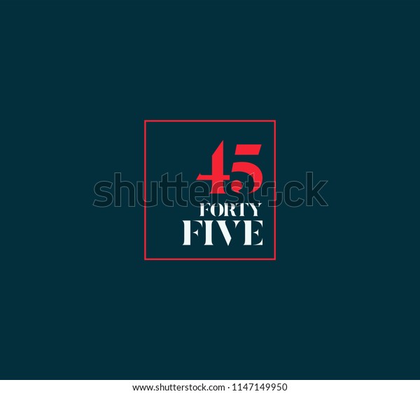 Typography forty five, Digit 45 logo icon\
vector template. \
