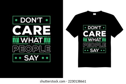 Typography geometric inspirational quotes t shirt design.