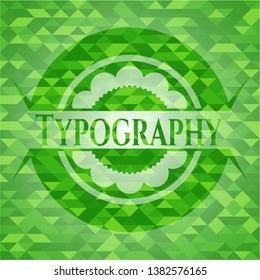 Typography green emblem with triangle mosaic background. Vector Illustration. Detailed.