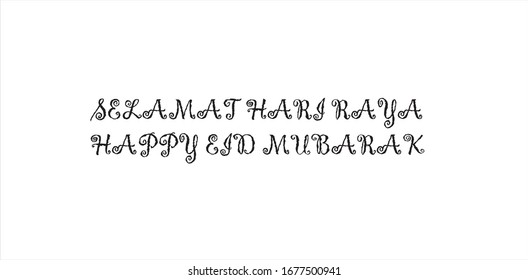 Typography of Happy "eid mubarak". "Selamat hari raya" is Malay term for eid celebration. "Festival of Breaking the Fast", is a religious holiday celebrated by Muslims worldwide. Black color typograpy