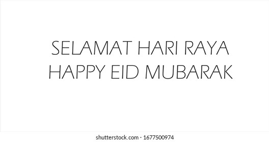 Typography of Happy "eid mubarak". "Selamat hari raya" is Malay term for eid celebration. "Festival of Breaking the Fast", is a religious holiday celebrated by Muslims worldwide. Black color typograpy