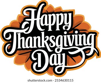 Typography Happy Thanksgiving Day template background Vector illustration.