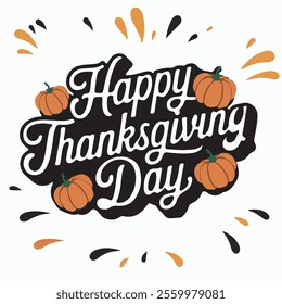 Typography Happy Thanksgiving Day template background Vector 