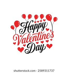 Typography Happy Valentine's Day t-shirt lettering design template isolated on a white background. Vector typography for Valentine's Day decorations, cards, t-shirts, posters and banners.