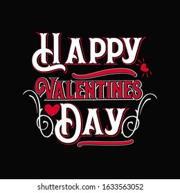 Typography of happy valentines day,Vector illustration,Hand love lettering design vintage style and calligraphy Valentine vector for t-shirt, invitation, greeting card, prints and posters,