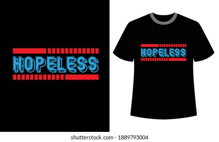 typography hopeless media t-shirt design