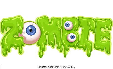 Typography Illustration Featuring Green Goop Spelling the Word Zombie