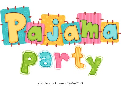 Typography Illustration Featuring the Phrase Pajama Party