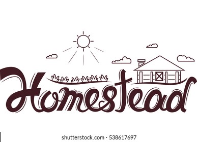 Typography Illustration Featuring the Word Homestead with a Common Rural Scene as its Background