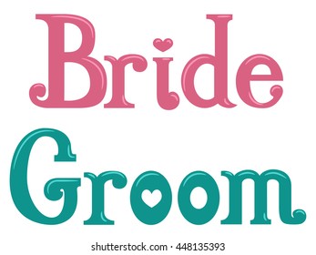 Typography Illustration Featuring the Words Bride and Groom