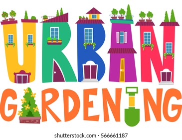 Typography Illustration Featuring the Words Urban Gardening Decorated with Indoor Plants