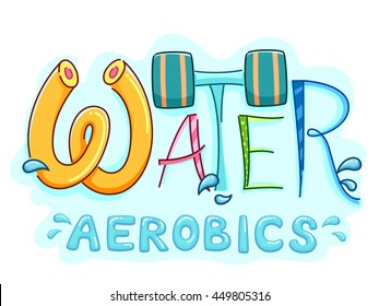 Typography Illustration Featuring the Words Water Aerobics