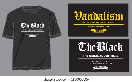 typography and illustration poster for design t shirt concept