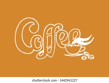 Typography, illustrations and symbols of coffee and coffee cups.