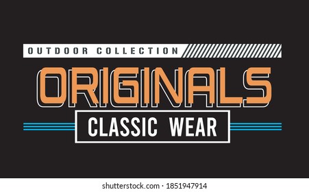 typography image vector illustration for t shirt  or advertising