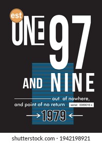 Typography image vector illustration for tee shirt or advertising
