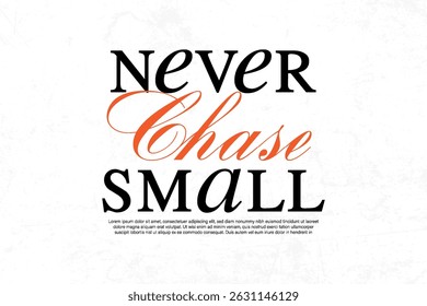 Typography Inspirational Quote graphic tees design ideas printable templates