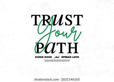 Typography Inspirational Quote graphic tees design ideas printable templates